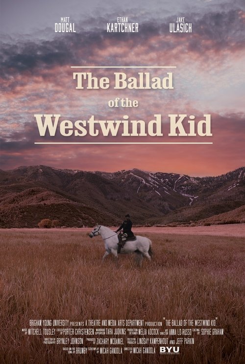 The Ballad of the Westwind Kid movie poster