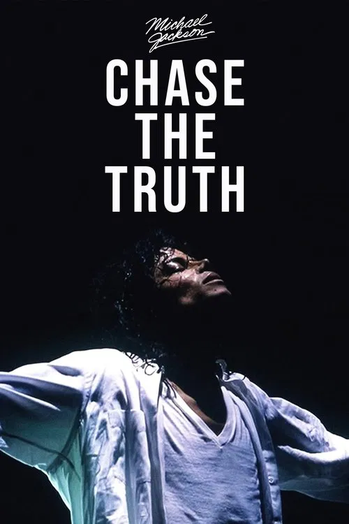Michael Jackson: Chase the Truth movie poster