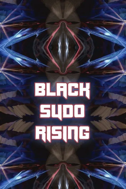 Poster do filme Black Sudo Rising