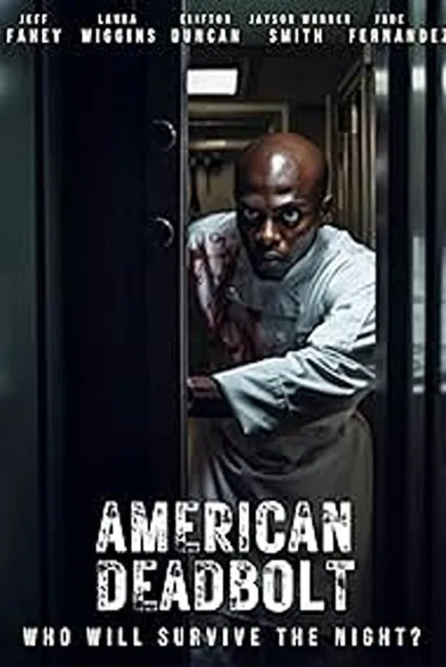 American Deadbolt movie poster