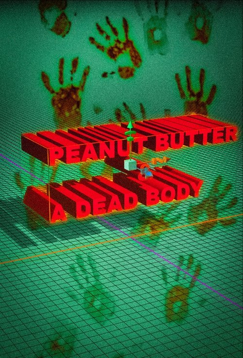 Peanut Butter & A Dead Body movie poster