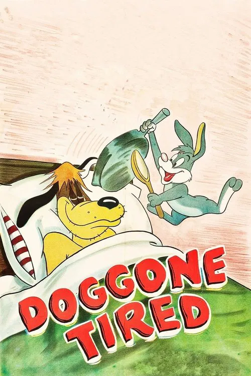 Doggone Tired movie poster