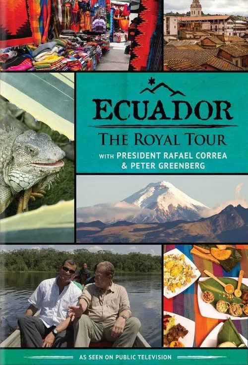Ecuador: The Royal Tour movie poster
