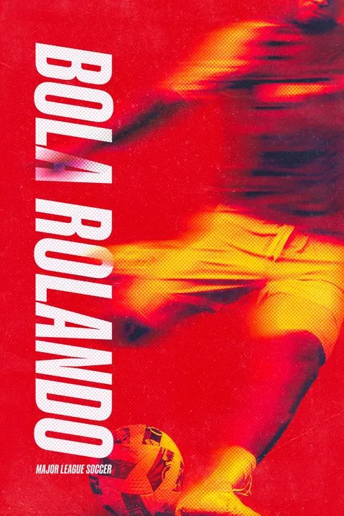 Poster da série Bola Rolando: Major League Soccer