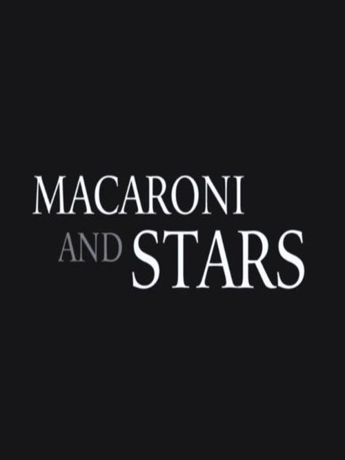 Macaroni and Stars movie poster