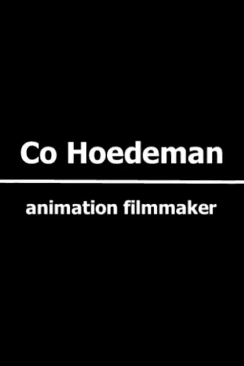 Making Movie History: Co Hoedeman movie poster