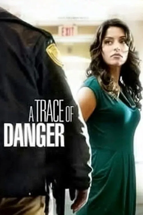 A Trace of Danger movie poster