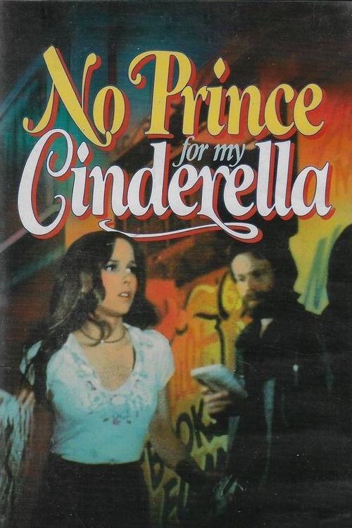 No Prince for My Cinderella movie poster