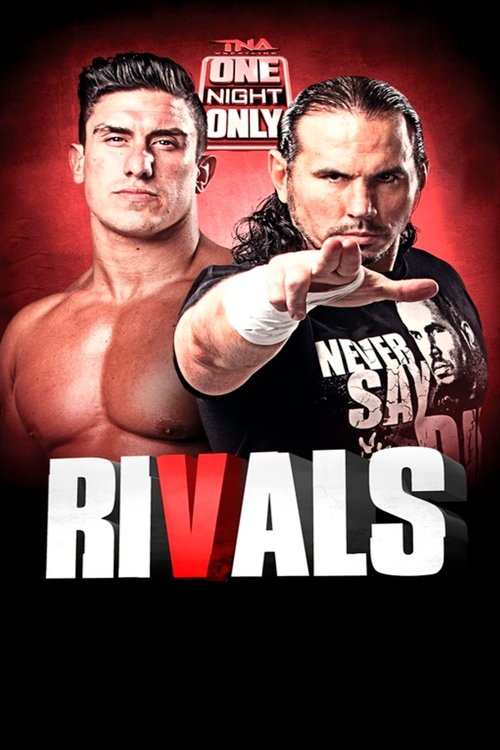 TNA One Night Only: Rivals 2 movie poster
