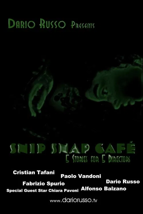 Poster do filme Snip Snap Cafe': 5 Stories for 5 Directors
