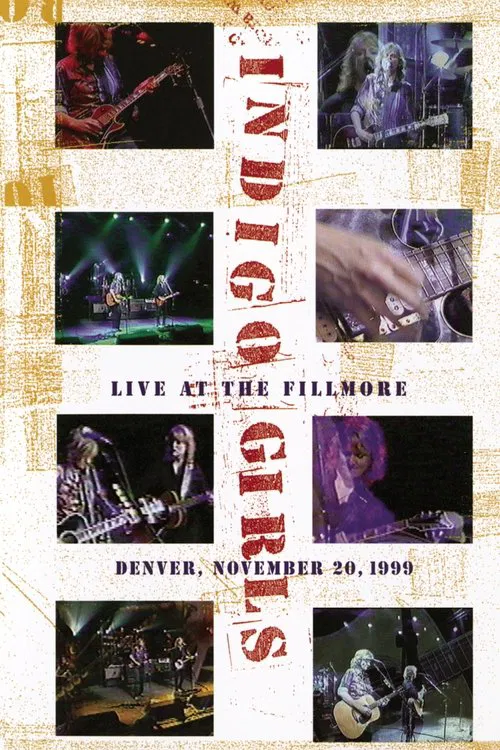 Indigo Girls: Live at the Fillmore movie poster