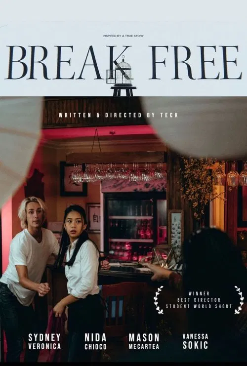 Break Free movie poster