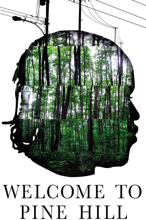 Welcome to Pine Hill movie poster