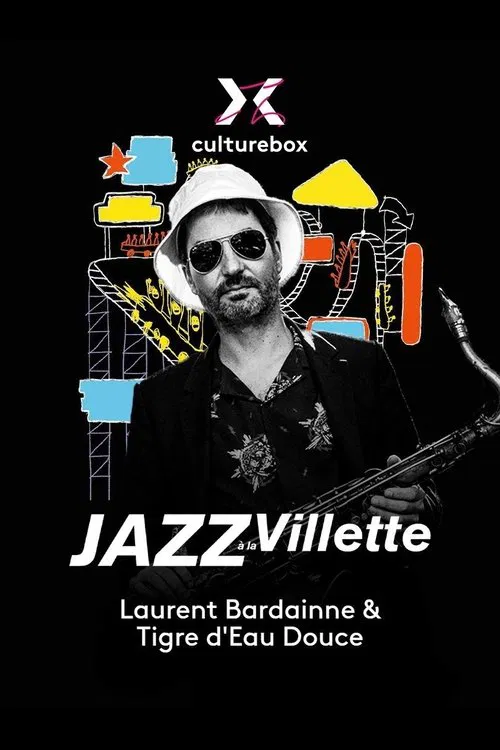 Poster do filme Laurent Bardainne & Tigre d’Eau Douce en concert à Jazz à la Villette 2023