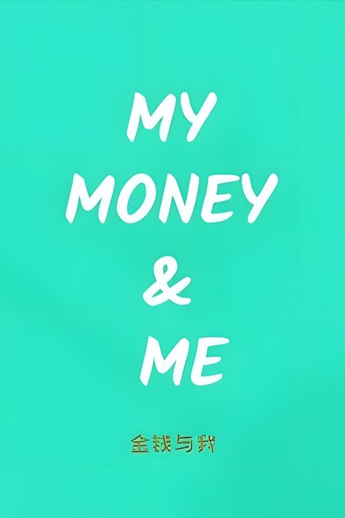 My Money & Me tv show poster