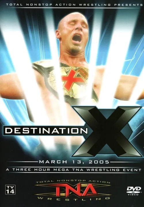 Poster do filme TNA Destination X 2005