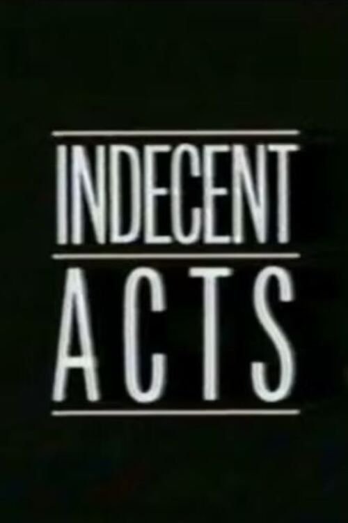 Poster do filme Indecent Acts