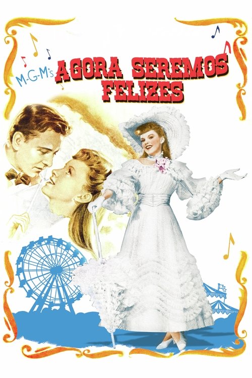 Poster do filme Agora Seremos Felizes