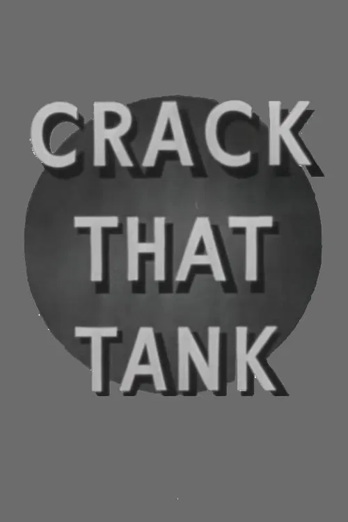 Fighting Men: Crack That Tank movie poster