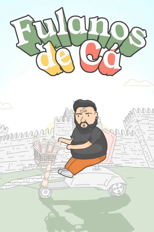 Fulanos de Cá tv show poster