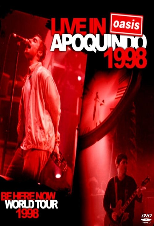 Oasis: Live at Apoquindo Stadium movie poster