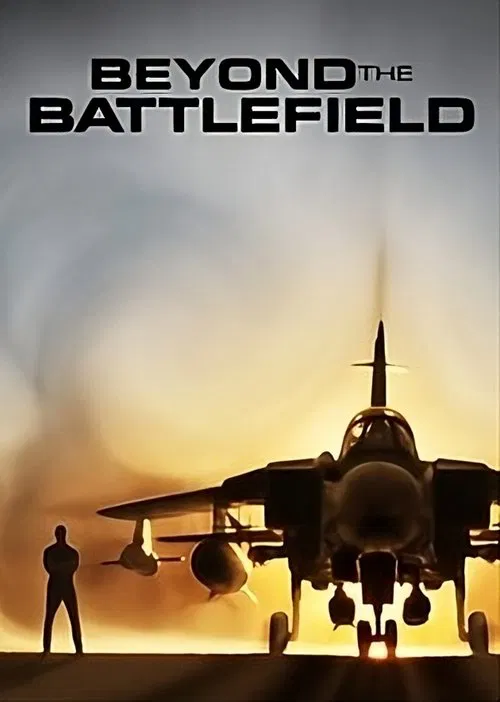 Beyond the Battlefield tv show poster