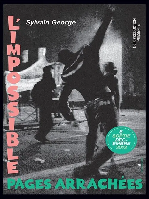 Poster do filme L'impossible - Pages arrachées