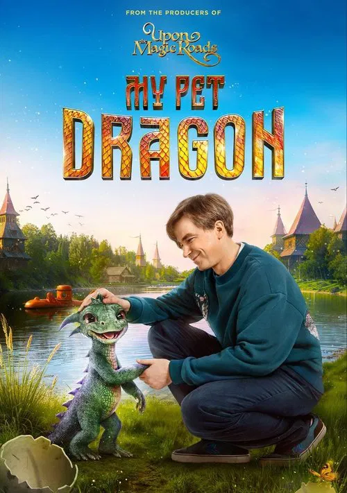 My Pet Dragon movie poster