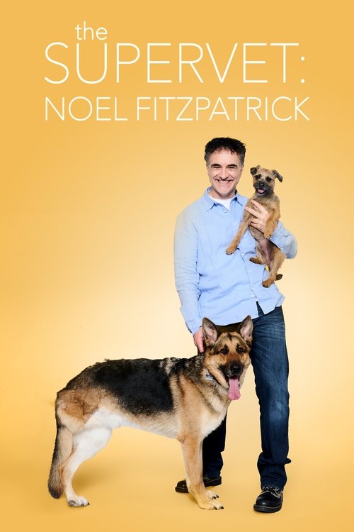 The Supervet: Noel Fitzpatrick tv show poster