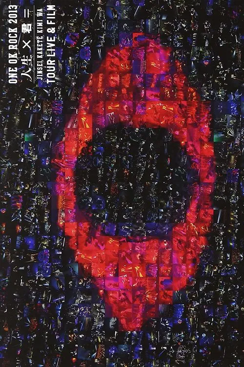 ONE OK ROCK:  "Jinsei x Kimi =" Tour Live & Film movie poster
