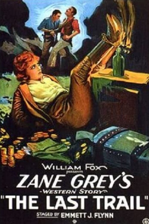 The Last Trail movie poster