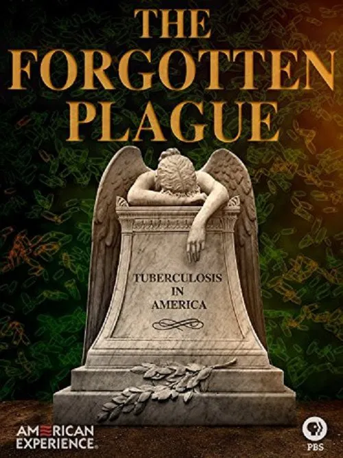 The Forgotten Plague movie poster