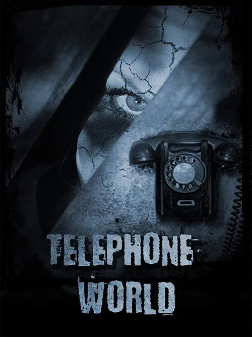 Telephone World movie poster