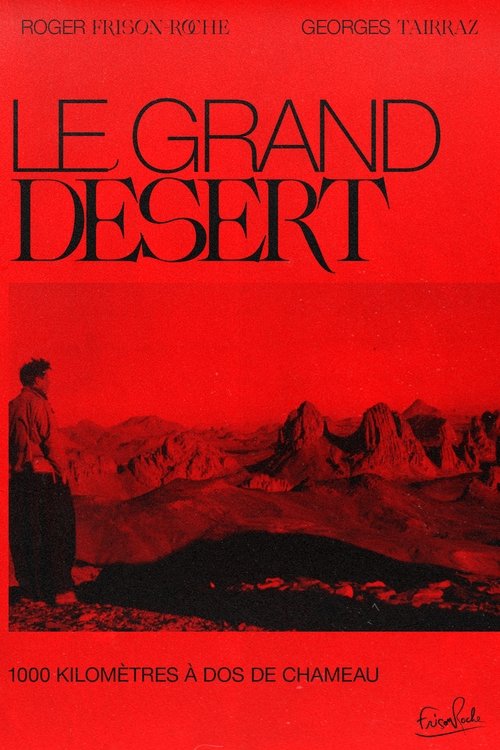 Le Grand Désert movie poster