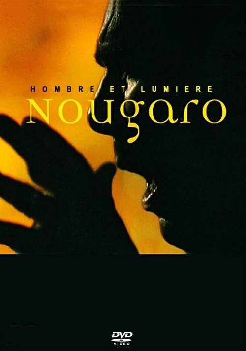 Nougaro Hombre et Lumière movie poster