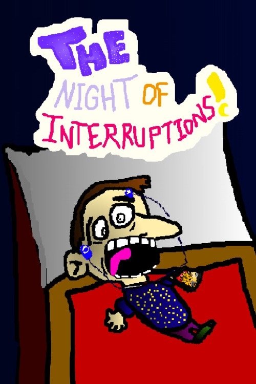 The Night of Interruptions tv show poster