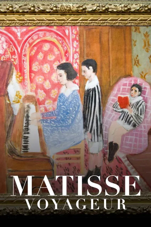 The Voyages of Matisse, Chasing Light movie poster