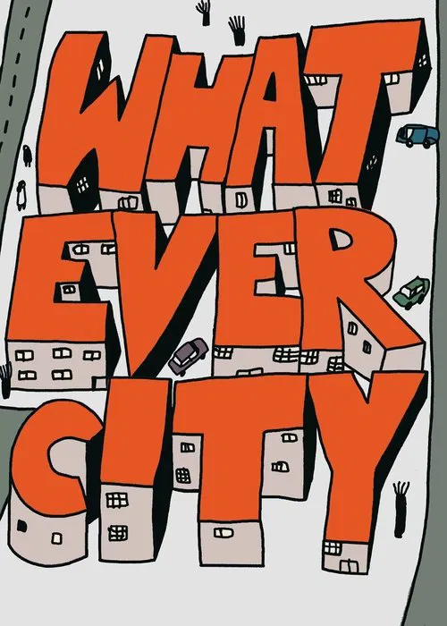 Whatever City movie poster