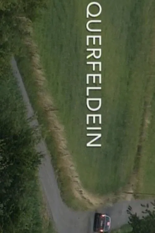 Querfeldein movie poster
