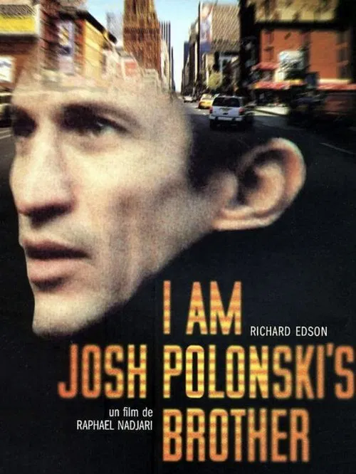 I am Josh Polonski's Brother movie poster