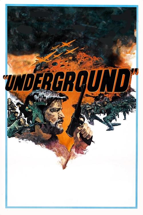 Underground movie poster