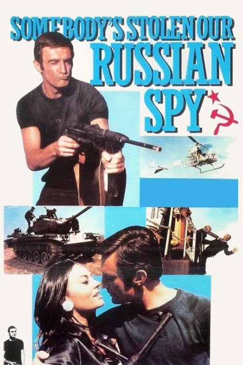 Somebody's Stolen Our Russian Spy movie poster
