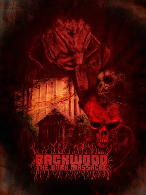 Backwood: The Barn Massacre movie poster