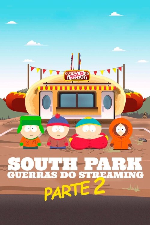 Poster do filme South Park: Guerras do Streaming Parte 2
