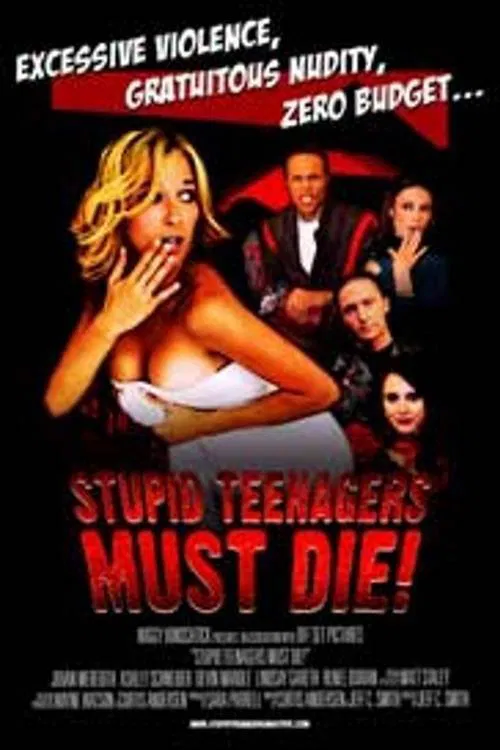Stupid Teenagers Must Die movie poster