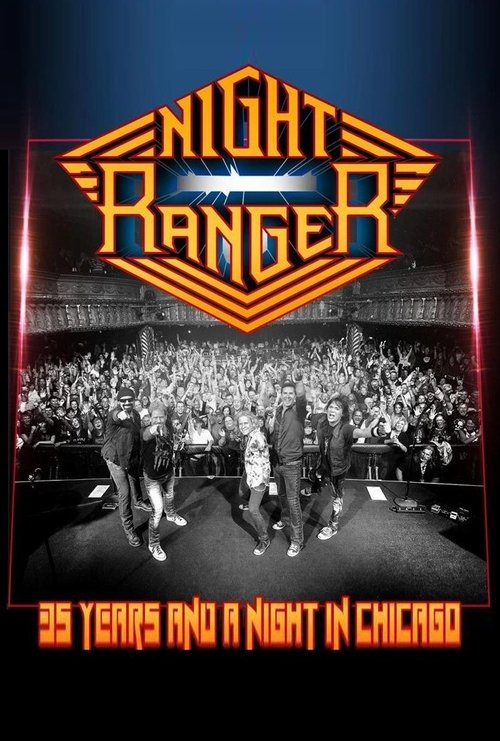 Night Ranger - 35 Years and a Night in Chicago movie poster