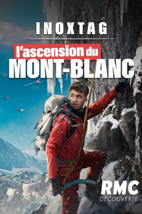 Poster do filme Inoxtag, l'ascension du Mont-Blanc