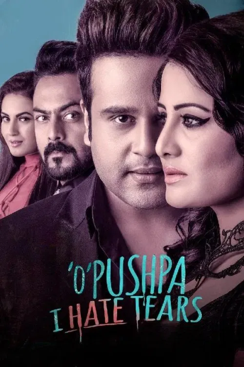 O Pushpa I Hate Tears movie poster