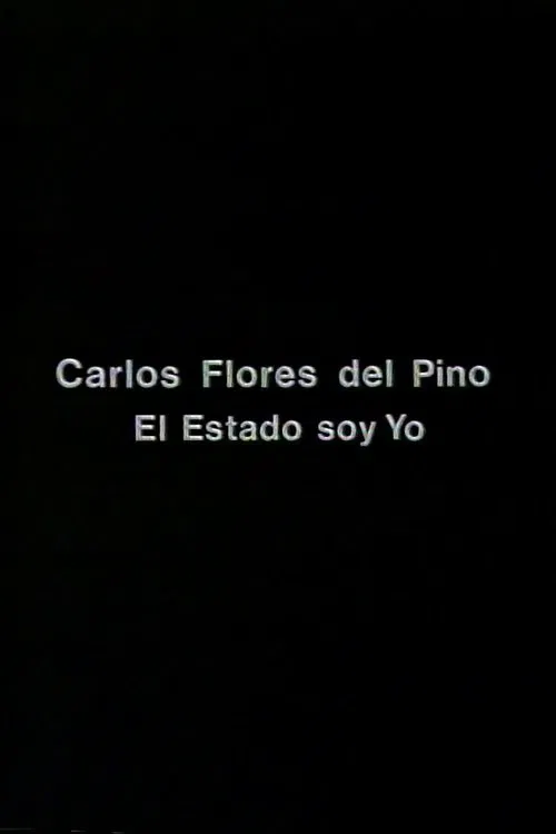 El Estado soy Yo movie poster