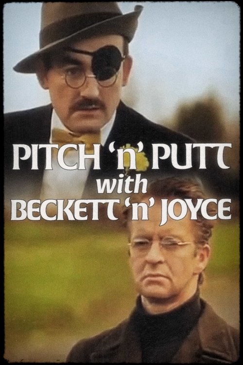 Pitch ‘n’ Putt with Beckett ‘n’ Joyce movie poster